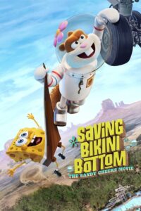 Watch Saving Bikini Bottom: The Sandy Cheeks Movie Full Movie Online