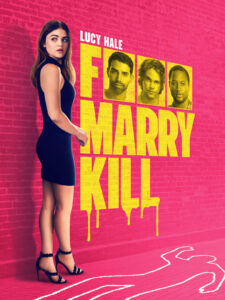 Watch F Marry Kill Full Movie Online