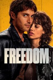 Watch Freedom Full Movie Online