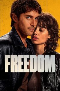 Watch Freedom Full Movie Online