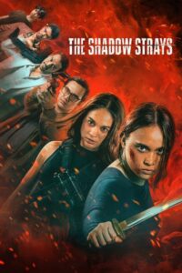 Watch The Shadow Strays Full Movie Online