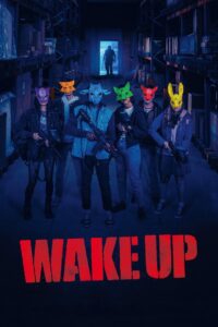 Watch Wake Up Full Movie Online