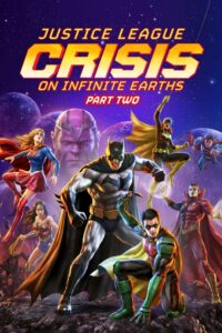 Watch Justice League: Crisis on Infinite Earths Part Two Full Movie Online