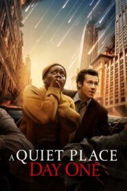 Watch A Quiet Place: Day One Full Movie Online