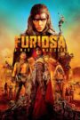 Watch Furiosa: A Mad Max Saga Full Movie Online