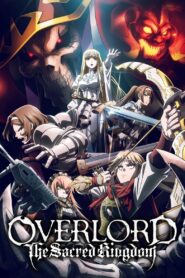 Watch OVERLORD: The Sacred Kingdom Full Movie Online