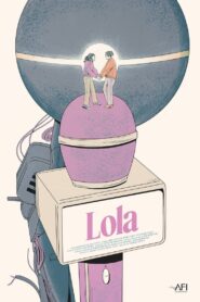 Watch Lola Full Movie Online