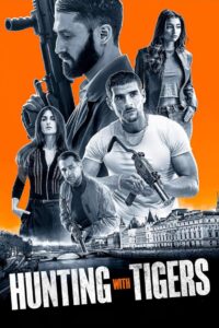 Watch Hunting With Tigers Full Movie Online