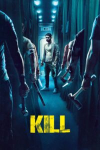 Watch Kill Full Movie Online