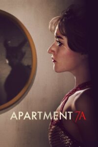 Watch Apartment 7A Full Movie Online