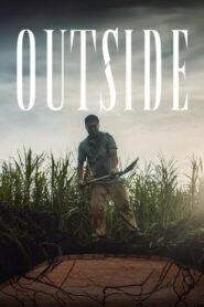 Watch Outside Full Movie Online