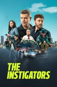 Watch The Instigators Full Movie Online