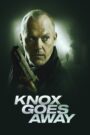 Watch Knox Goes Away Full Movie Online