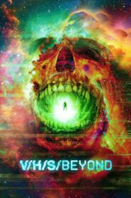 Watch V/H/S/Beyond Full Movie Online