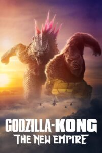 Watch Godzilla x Kong: The New Empire Full Movie Online