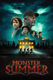 Watch Monster Summer Full Movie Online