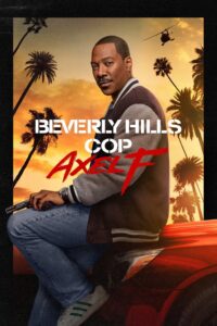 Watch Beverly Hills Cop: Axel F Full Movie Online